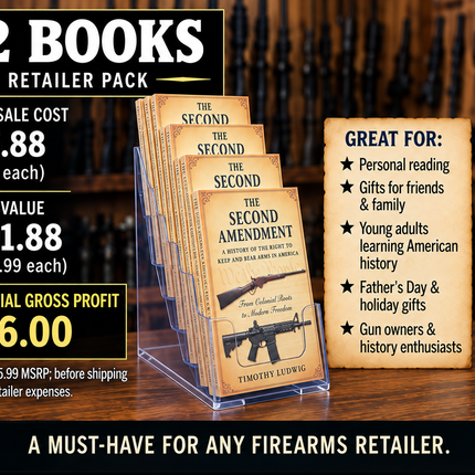 The Second Amendment – Retailer Wholesale