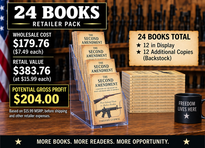 The Second Amendment – Retailer Wholesale